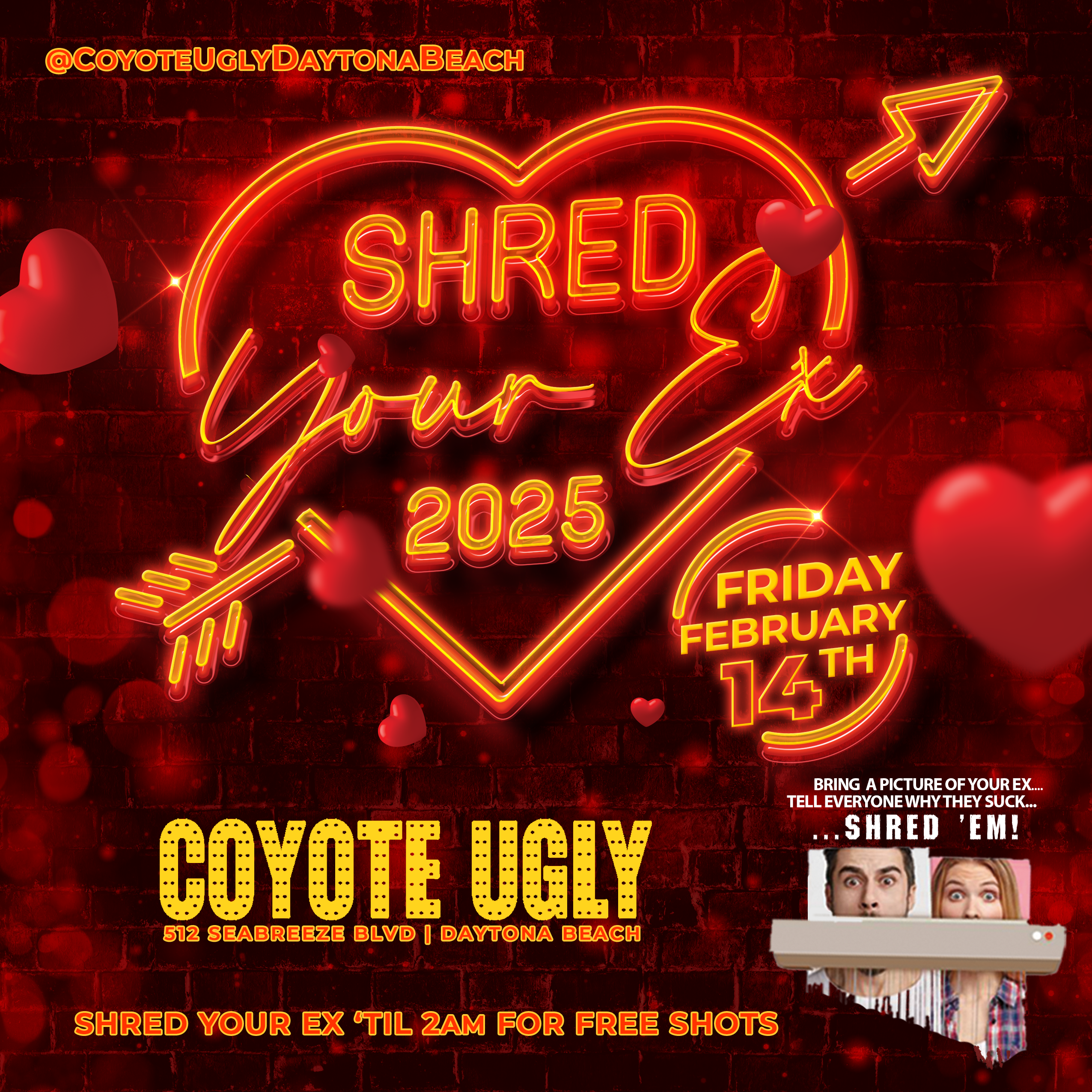 Daytona Beach: Valentines Day – Shred your Ex: February 14, 2025